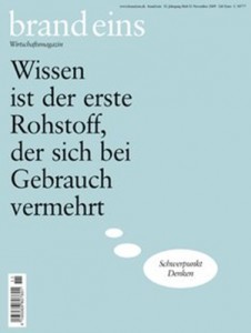 brandeins Toller Titel. Auch als neunmalkluger Wandtext klasse.